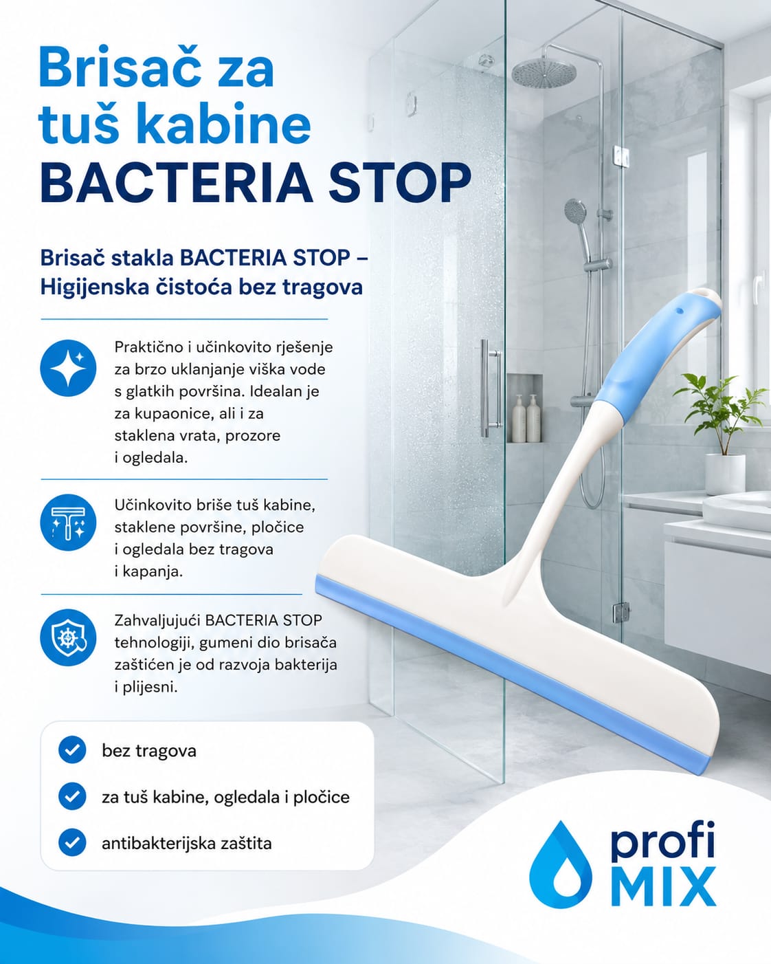 Brisač za tuš kabine BACTERIA STOP