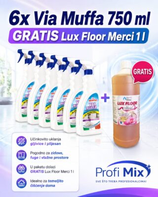 6x via muffa 750ml GRATIS Lux floor merci 1l