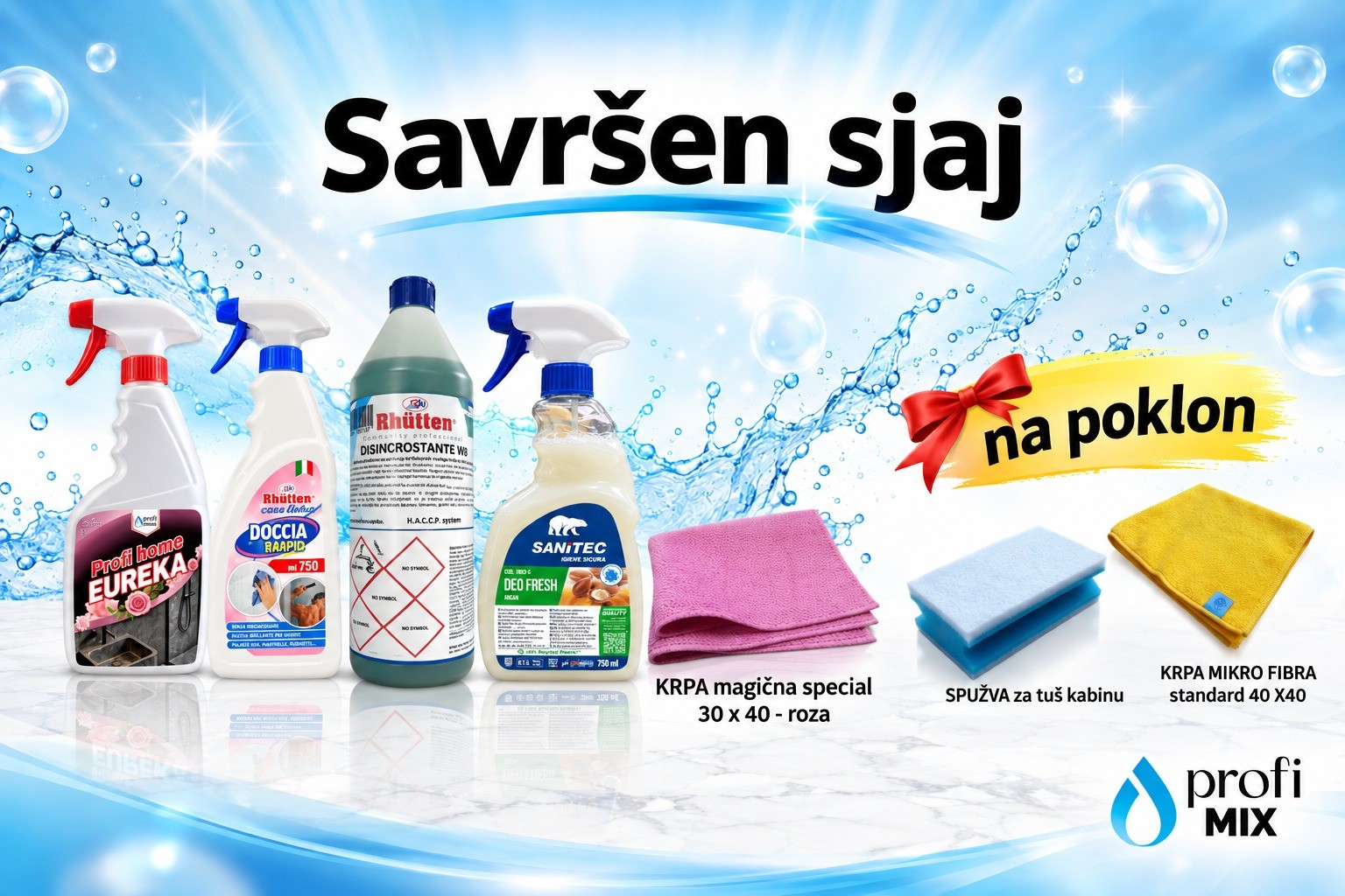 Savršen sjaj – EUREKA, DOCCIA RAPID, W8, SANI Argan i roza krpa uz spužvu i mikro fibra krpu na poklon